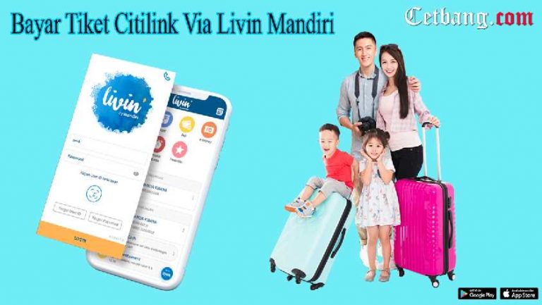 Bayar Tiket Citilink Via Livin Mandiri