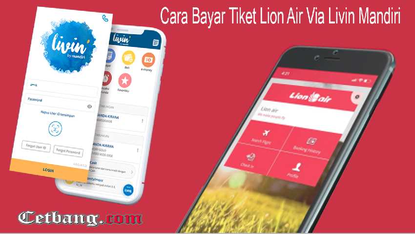 Cara Bayar Tiket Lion Air Via Livin Mandiri