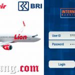 Cara Bayar Tiket Lion Air Via Internet Banking BRI