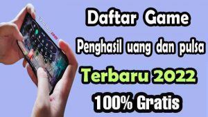 Daftar Game yang Menghasilkan Uang dan Pulsa