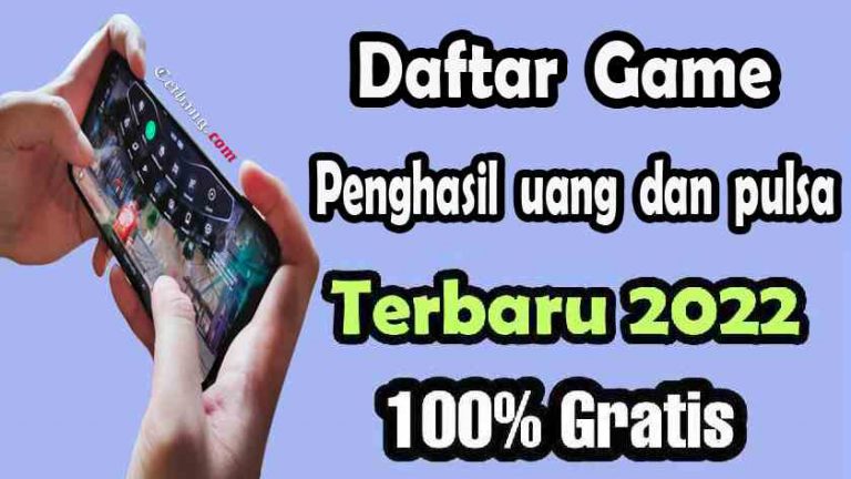 Daftar Game yang Menghasilkan Uang dan Pulsa