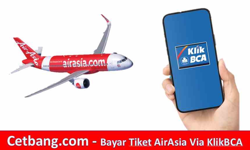 Bayar Tiket AirAsia Via KlikBCA