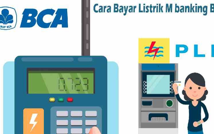 Cara Bayar Listrik M banking BCA
