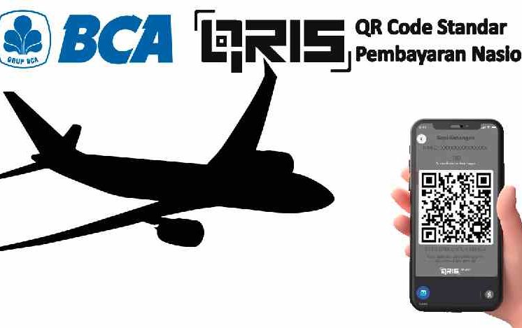 Cara Bayar Tiket Lion Air Group Melalui QRIS BCA